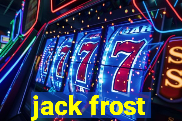 jack frost